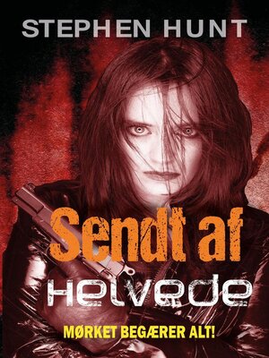 cover image of Sendt af Helvede